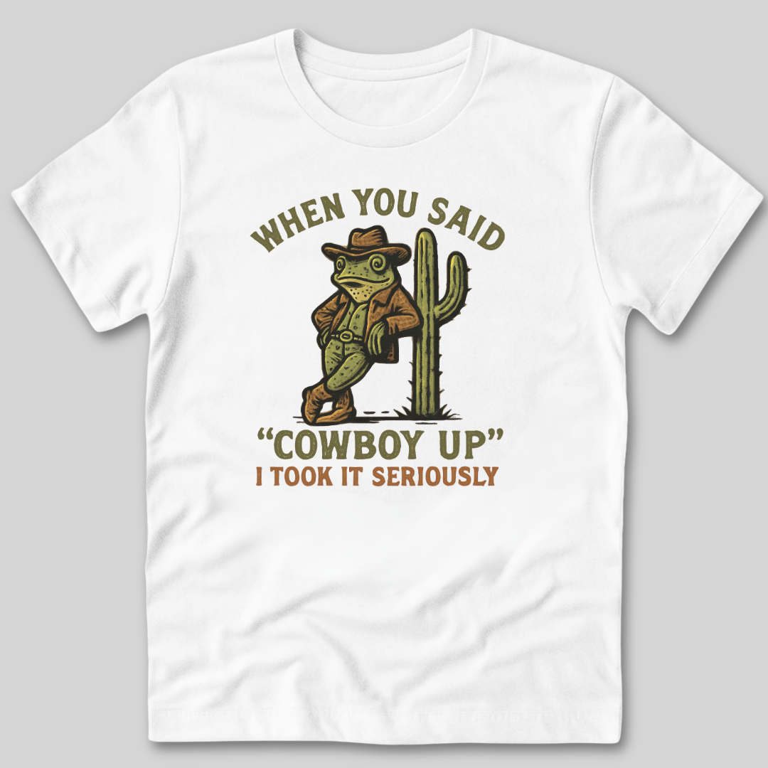Cowboy Up T-Shirt