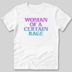 Women Of A Certain Rage T-Shirt