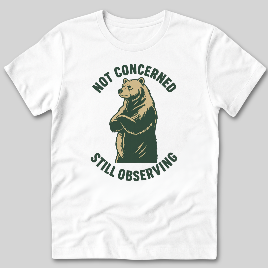 Not Concerned T-Shirt