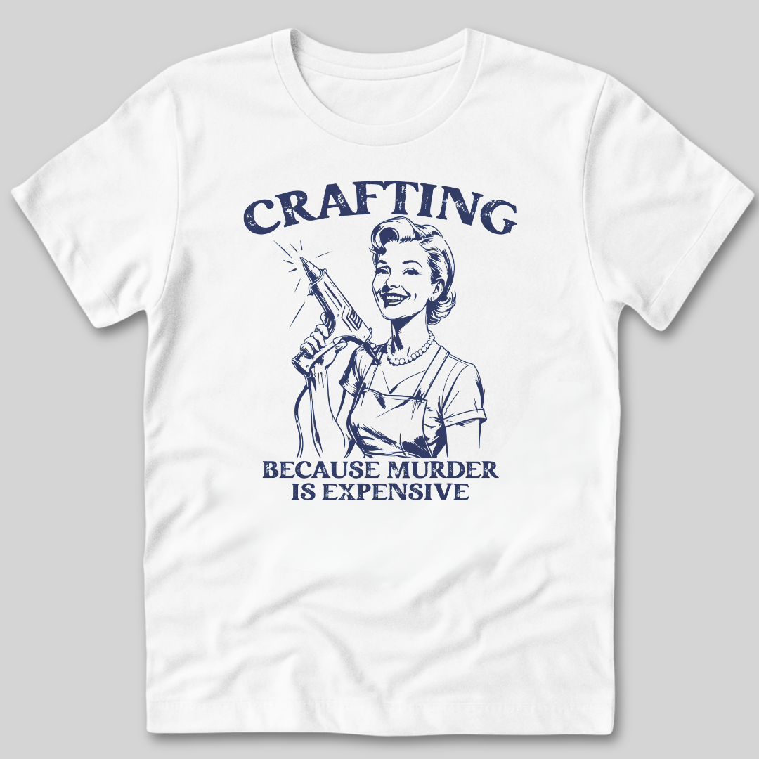 Crafting Not Murder T-Shirt